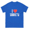 I Love Sobriety T-Shirt - Image 5